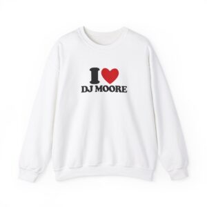 I Heart DJ Moore Sweatshirt
